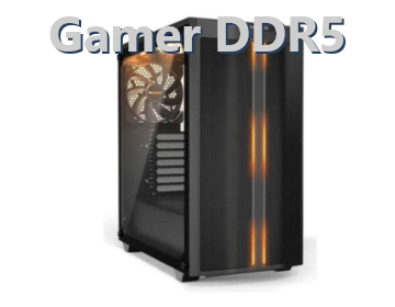 Gamer DDR5